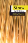 Straw : 1St Edition - eBook
