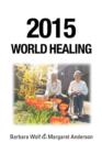 2015 World Healing - Book