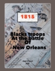 Black Troops : At the Battle of New Orleans - eBook