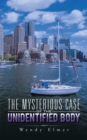 The Mysterious Case of the Unidentified Body - eBook