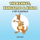 The Kennys, Kangaroo & Koala : A Trip to Australia - eBook
