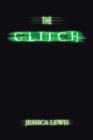 The Glitch - eBook