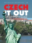 Czech It Out : Czech American Biography Sourcebook - eBook