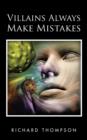 Villains Always Make Mistakes - Book