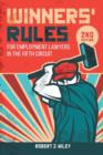 Winners' Rules : For Employment Lawyers in the Fifth Circuit - Book