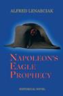 Napoleon's Eagle Prophecy - Book
