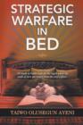 Strategic Warfare in Bed - Book