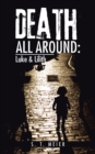 Death All Around: : Luke & Lilith - eBook