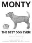 Monty the Best Dog Ever! - eBook