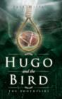 Hugo and the Bird : The Toothfairy - Book