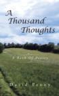 A Thousand Thoughts : A Book of Poetry - Book