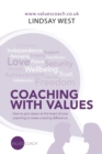 Coaching with Values : How to put values at the heart of your coaching to make a lasting difference. - Book