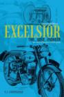 Excelsior the Lost Pioneer : Second Edition - Book