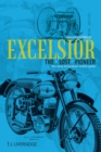 Excelsior the Lost Pioneer : Second Edition - eBook