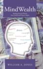 Mindwealth : Building Personal Wealth from Intellectual Property Rights - Book