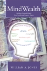 Mindwealth : Building Personal Wealth from Intellectual Property Rights - eBook