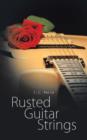 Rusted Guitar Strings - Book