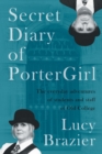 Secret Diary of Portergirl : The Everyday Adventures of the Students and Staff of Old College - Book