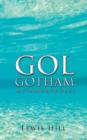 Gol Gotham : Metamorphoses - Book