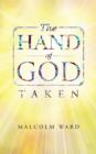 The Hand of God : Taken - Book