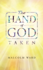 The Hand of God : Taken - eBook