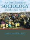 An Introduction to Sociology and the Real World - Book