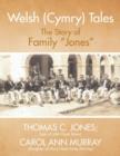 Welsh (Cymry) Tales : The Story of Family "Jones" - Book