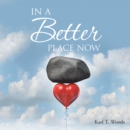 In a Better Place Now - eBook