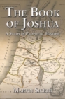 The Book of Joshua : A Study in Prophetic History - Book