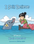 I Still Believe - Book