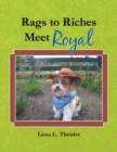 Rags to Riches, Meet Royal - eBook