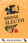 Bridge Sleuth : Who Has What? - Book