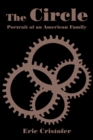 The Circle : Portrait of an American Family - eBook