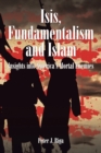 Isis, Fundamentalism and Islam : Insights into America'S Mortal Enemies - eBook
