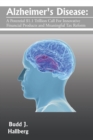 Alzheimer's Disease : A Potential $1.1 Trillion Call for Innovative Financial Products and Meaningful Tax Reform - Book