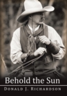 Behold the Sun - Book
