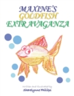 Maxine's Goldfish Extravaganza - Book