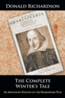 The Complete Winter's Tale : An Annotated Edition of the Shakespeare Play - Book