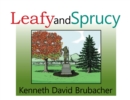 Leafy and Sprucy - eBook