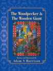 The Woodpecker & the Wooden Giant - eBook