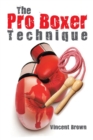 The Pro Boxer Technique - Book