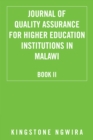 Journal of Quality Assurance for Higher Education Institutions in Malawi : Book Ii - eBook