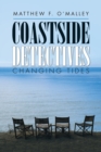Coastside Detectives : Changing Tides - eBook