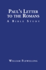 Paul's Letter to the Romans : A Bible Study - eBook