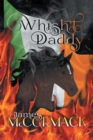 Whish't Daddy - eBook