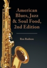 American Blues, Jazz & Soul Food, 2nd Edition - Book
