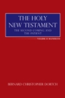 The Holy New Testament : The Second Coming and the Patient - eBook