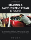 A Complete Guide to Starting a Paintless Dent Repair Business - eBook