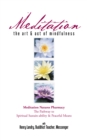 Meditation : The Art & Act of Mindfulness - eBook