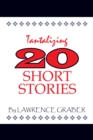Tantalizing 20 Short Stories - eBook